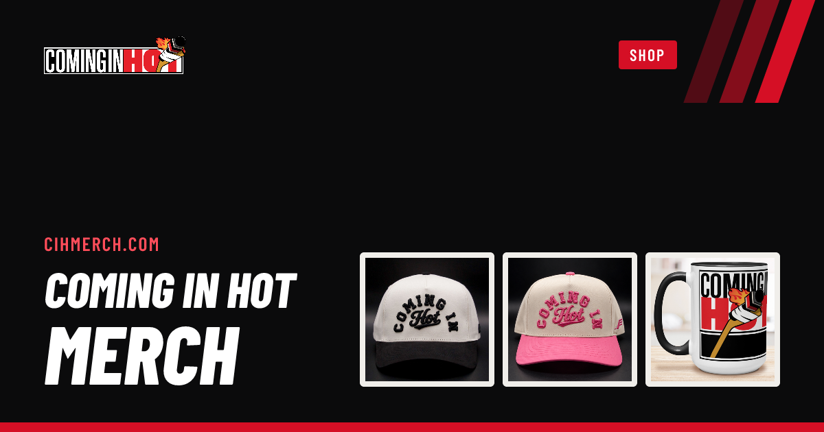 Shop | Coming In Hot